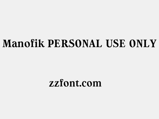 Manofik PERSONAL USE ONLY