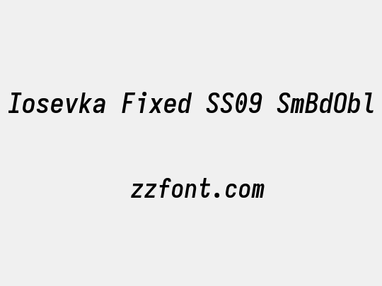 Iosevka Fixed SS09 SmBdObl