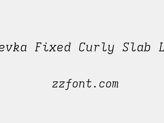Iosevka Fixed Curly Slab LtEx
