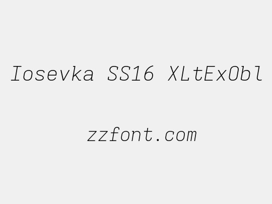 Iosevka SS16 XLtExObl