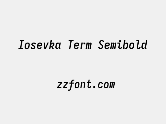 Iosevka Term Semibold
