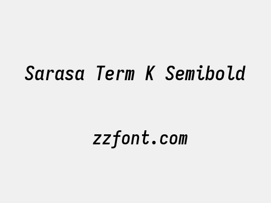Sarasa Term K Semibold