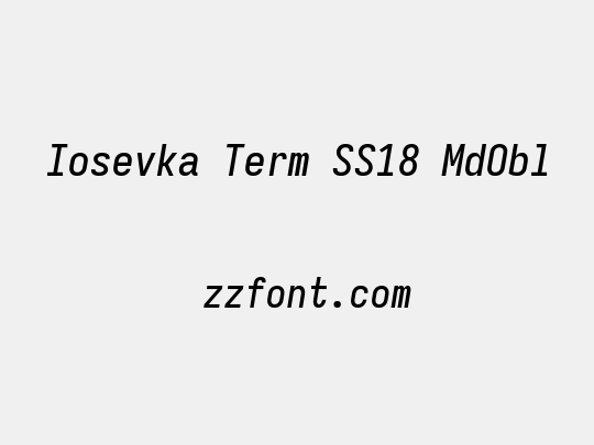 Iosevka Term SS18 MdObl