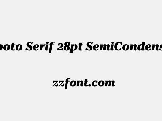 Roboto Serif 28pt SemiCondensed ExtraBold
