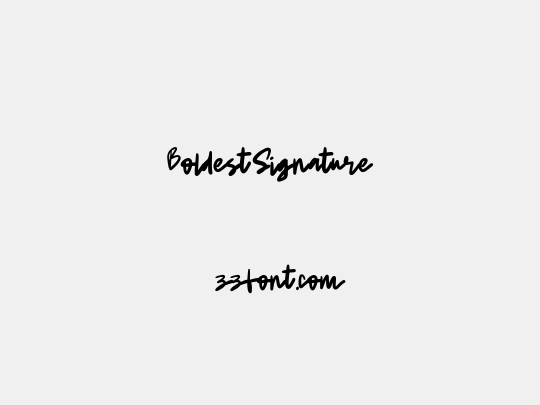 BoldestSignature