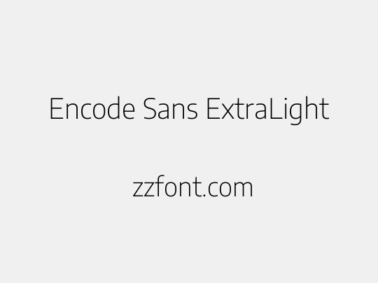 Encode Sans ExtraLight