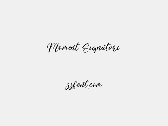Moment Signature