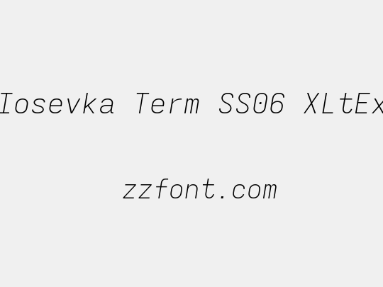 Iosevka Term SS06 XLtEx