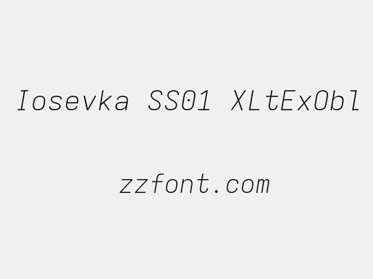 Iosevka SS01 XLtExObl