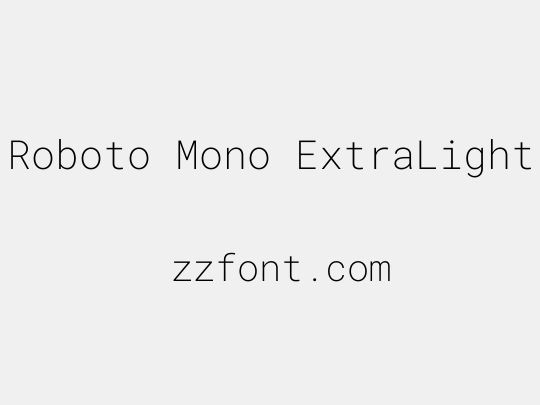 Roboto Mono ExtraLight