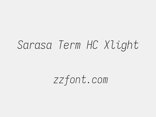 Sarasa Term HC Xlight