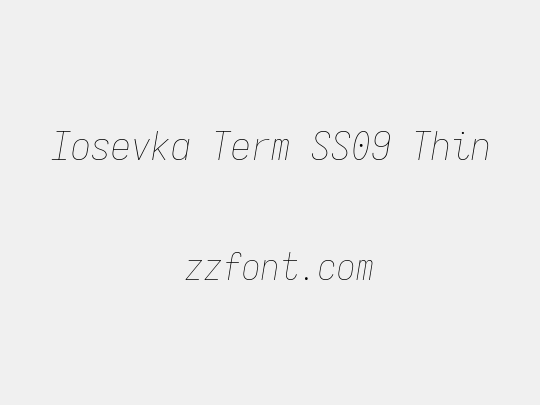 Iosevka Term SS09 Thin