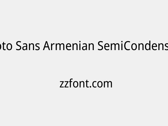Noto Sans Armenian SemiCondensed