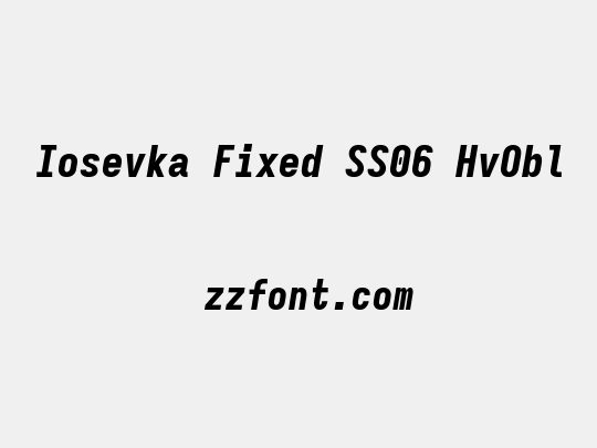 Iosevka Fixed SS06 HvObl