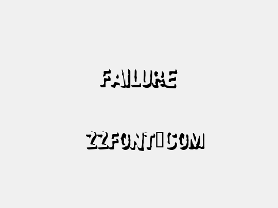 Failure