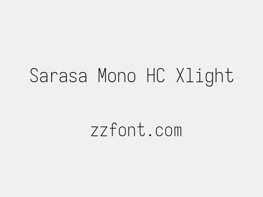Sarasa Mono HC Xlight