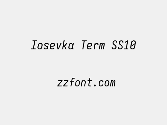 Iosevka Term SS10