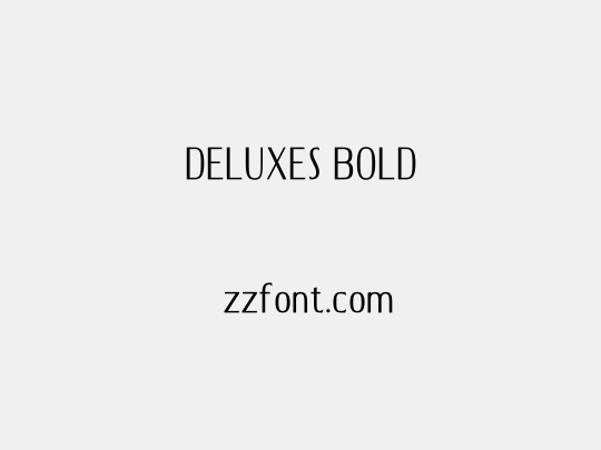 DELUXES BOLD