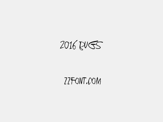 2016 Bugs