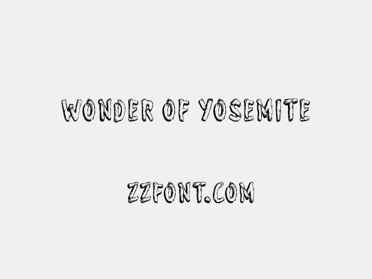 Wonder of Yosemite