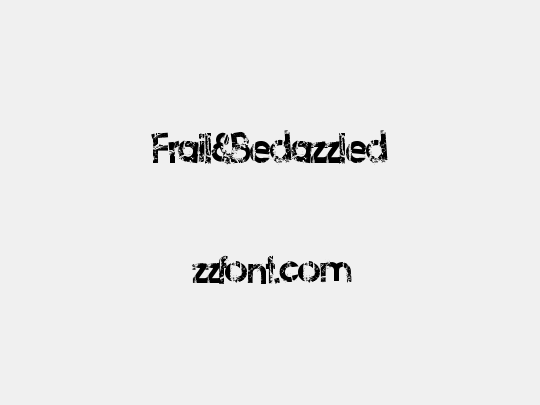 Frail&Bedazzled
