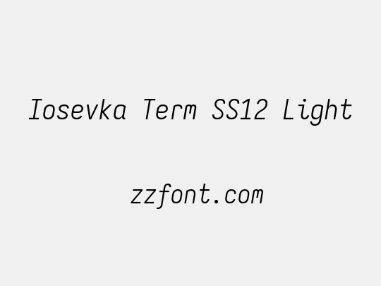 Iosevka Term SS12 Light