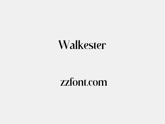 Walkester
