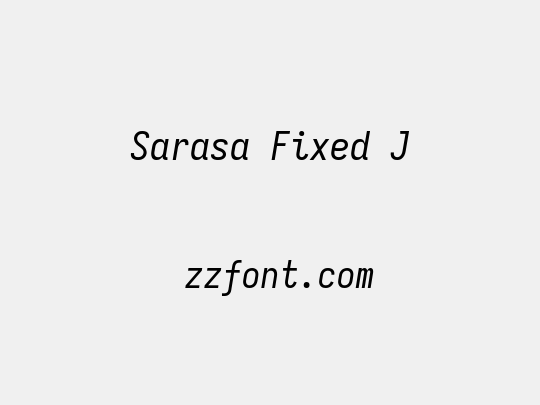 Sarasa Fixed J