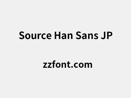 Source Han Sans JP