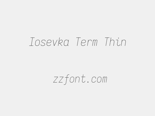 Iosevka Term Thin