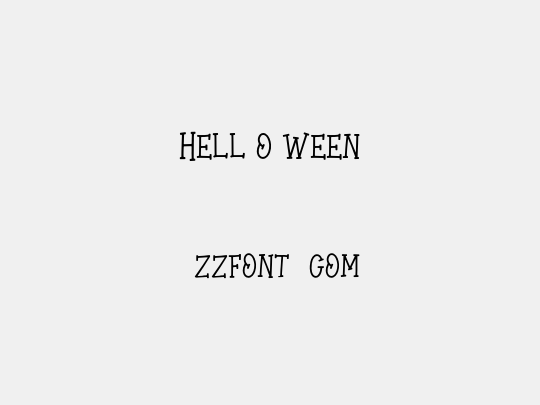 Hell o ween