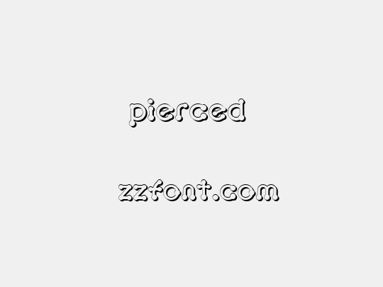 pierced 