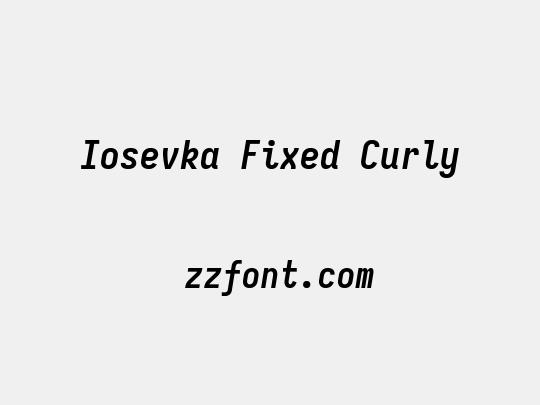 Iosevka Fixed Curly