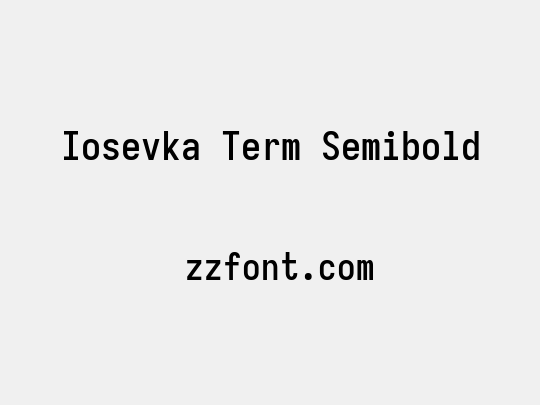 Iosevka Term Semibold