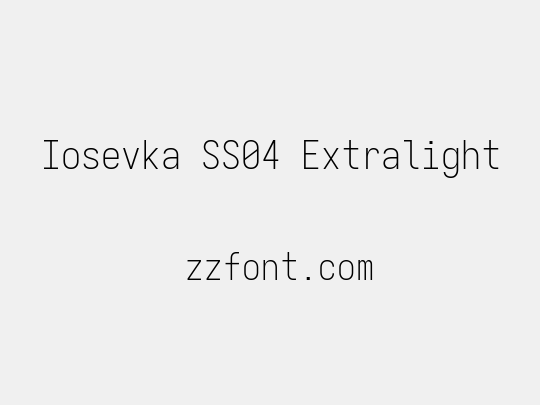 Iosevka SS04 Extralight