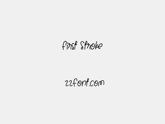 First Stroke