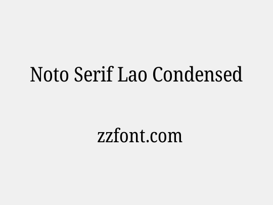 Noto Serif Lao Condensed