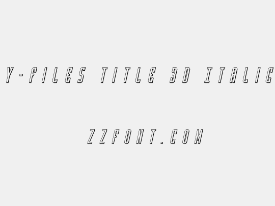 Y-Files Title 3D Italic
