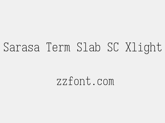 Sarasa Term Slab SC Xlight
