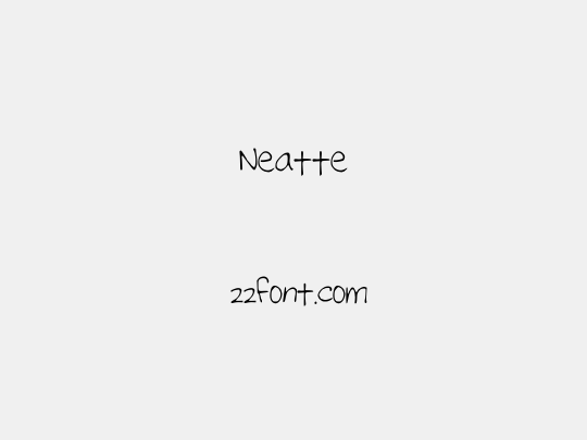 Neatte