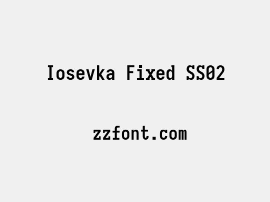 Iosevka Fixed SS02