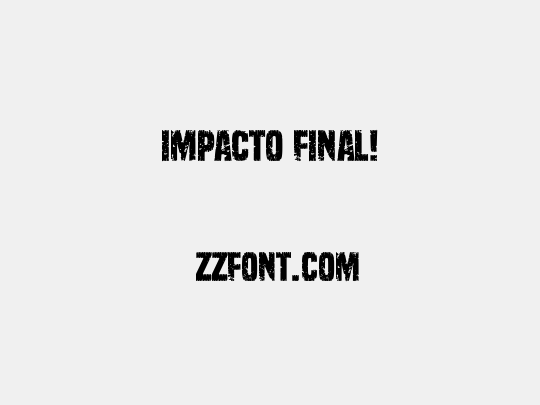 Impacto Final!