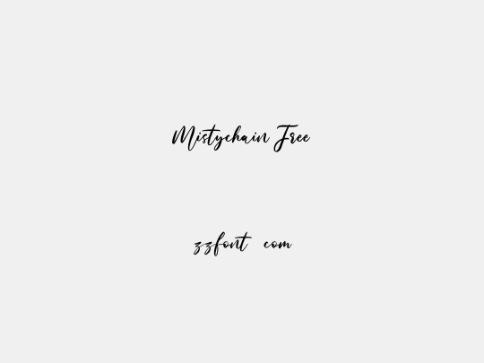 Mistychain Free