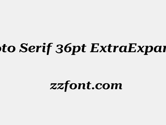 Roboto Serif 36pt ExtraExpanded SemiBold