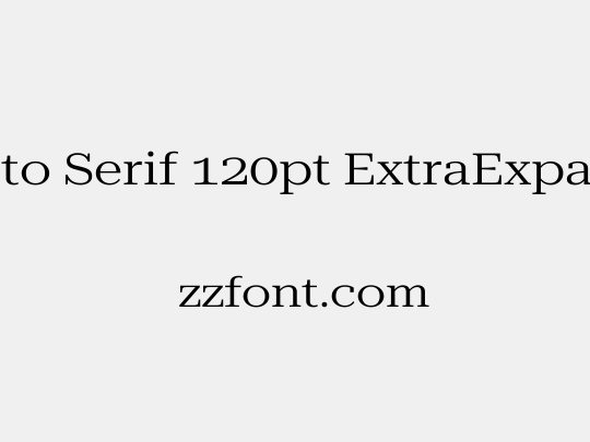 Roboto Serif 120pt ExtraExpanded