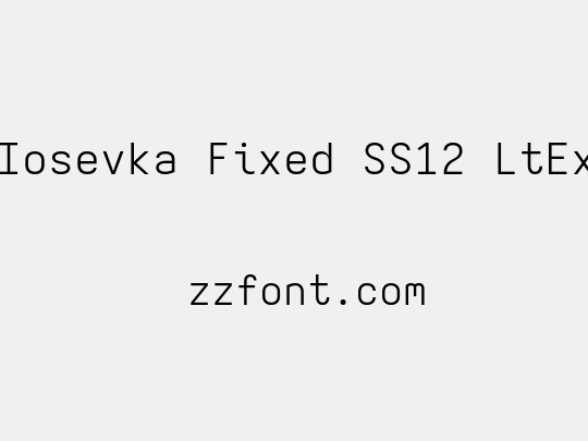 Iosevka Fixed SS12 LtEx