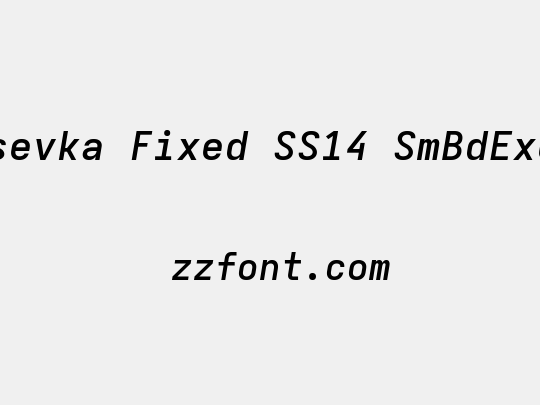 Iosevka Fixed SS14 SmBdExObl