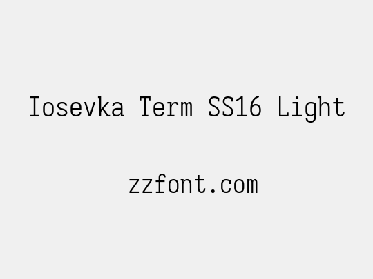 Iosevka Term SS16 Light