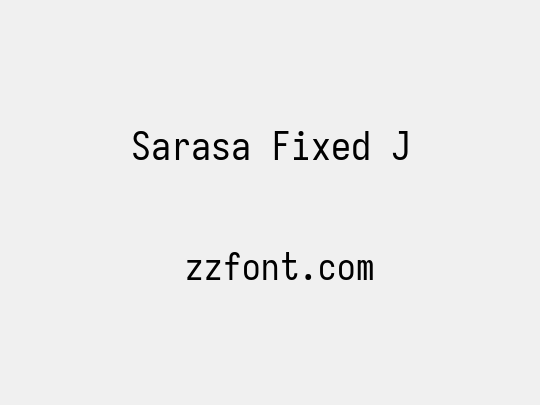 Sarasa Fixed J