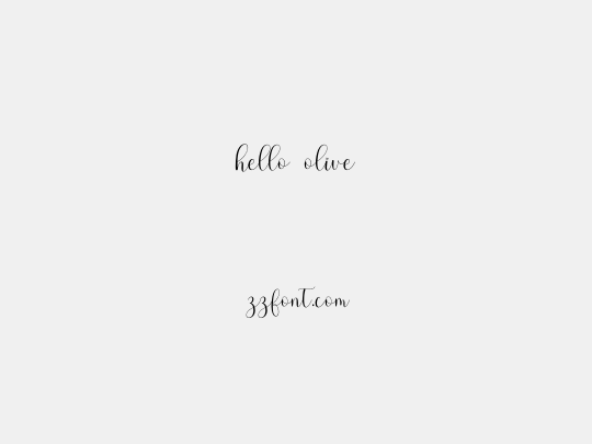 hello olive